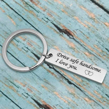 Load image into Gallery viewer, Drive Safe Couples Keychain
