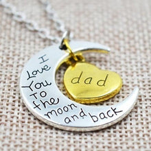 Load image into Gallery viewer, Charm Pendant Necklace For Your Daughter I Love You To The Moon And Back
